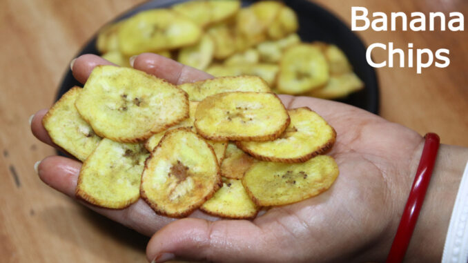 Banana Chips Recipe